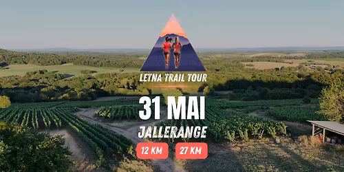 LetNa Trail TOUR \u00e0 Jallerange le 31 MAI 2026