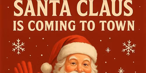 Santa Clause is Coming to Town