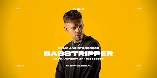 DRUM AND BYDGOSZCZ 2026: BASSTRIPPER (BE) | 26.09.2026 | FILTROWA 27
