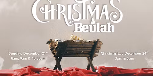 Christmas at Beulah