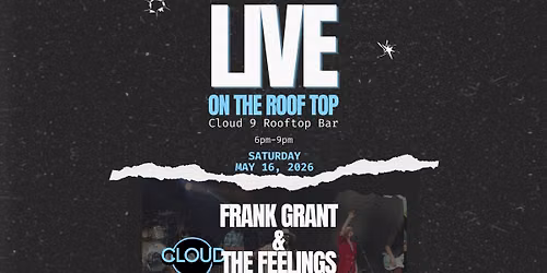 Frank Grant & The Feelings @ Cloud 9