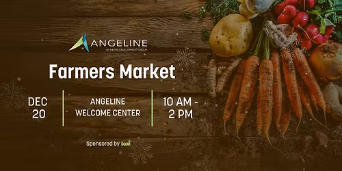 December's Farmers Market at Angeline