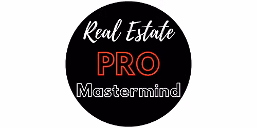 Real Estate PRO Mastermind!