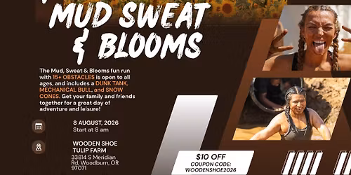 Mud Sweat and Blooms 