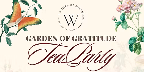Garden of Gratitude Tea Party