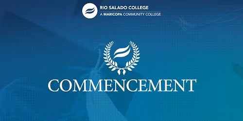 Rio Salado College Commencement 2026