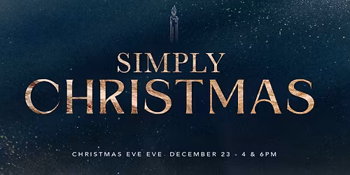 Christmas Eve Eve at Three Creeks Church