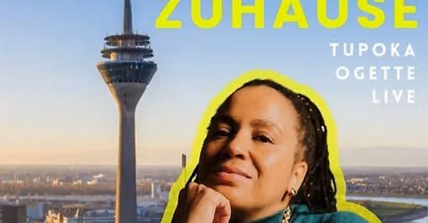 TUPOKA OGETTE - Lesung \u201eTrotzdem Zuhause\u201c