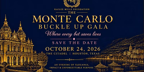 2026 Buckle Up Gala - Monte Carlo - Where Every Bet Saves Lives!