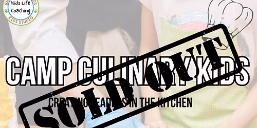 Camp Culinary Kids: Creating Leaders in the Kitchen