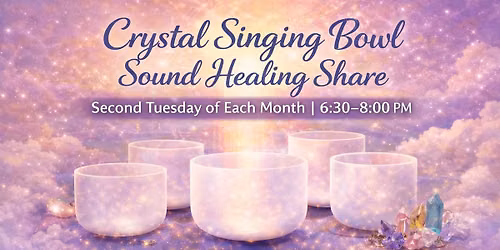 Crystal Singing Bowl Sound Healing Share