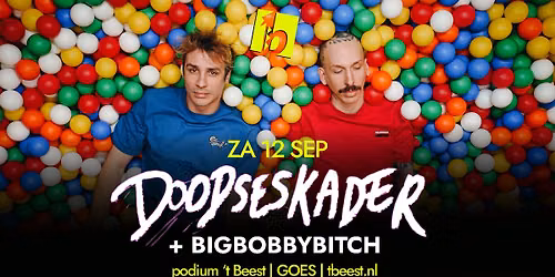Doodseskader + BigBobbyBitch | podium 't Beest