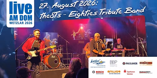 Live am Dom 2026 - The8Ts -Eighties Tribute Band