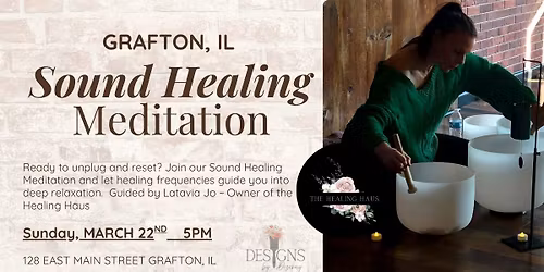 Sound Healing Meditation - Grafton, IL 