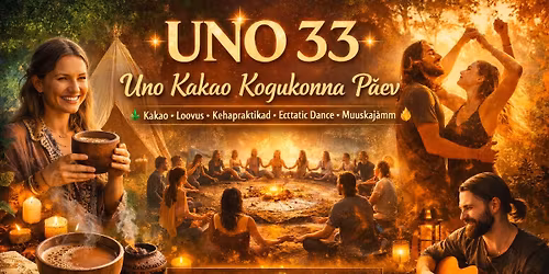 Uno Kakao Kogukonna P\u00e4ev Tallinnas \ud83c\udf3f | Kakao & Ekstaatiline Tants