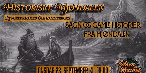 Historiske Mj\u00f8ndalen