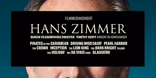 Hans Zimmer. Filmmusikkonsert