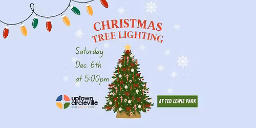 Christmas Tree Lighting at Ted Lewis Park
