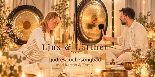 Ljudresa & Gongbad med Kerstin & Zoran