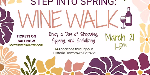 Step Into Spring: Wine Walk