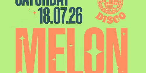 Day Time Disco: Melon Bomb