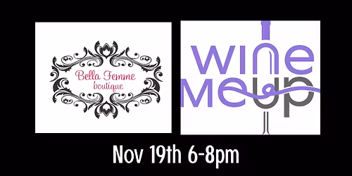 Bella Femme Pop-up at Wine Me Up
