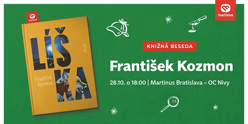 Kni\u017en\u00e1 beseda s Franti\u0161kom Kozmonom \u2013 L\u00ed\u0161ka prich\u00e1dza do Bratislavy