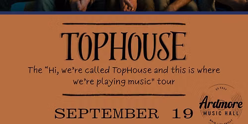 Tophouse at Ardmore Music Hall 9\/19