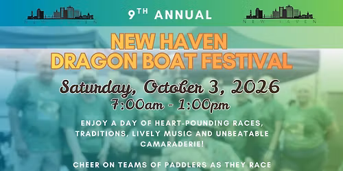 9th Annual New Haven Dragon Boat Festival