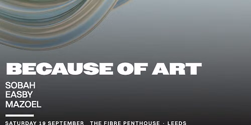 OSCURA FL presents Because Of Art