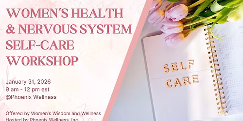 Women's Health & Nervous System Self-Care Workshop