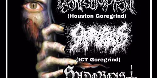 Repugnant Consumption\/ Saprogenous\/ Sadobeast\/ Pxssy Destruction at Barleycorn\u2019s