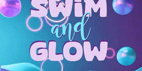 Swim and Glow