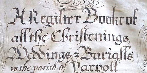 Parish Registers: are you getting the most out of them?