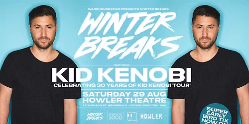 Winter Breaks 2 feat. Kid Kenobi 30 Years Tour