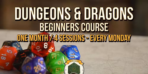 Nirvana Official Beginner D&D Course  - April