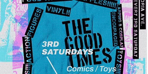 GOOD TIMES NIGHT MARKET! COMICS, TOYS, TCG & COLLECTIBLES