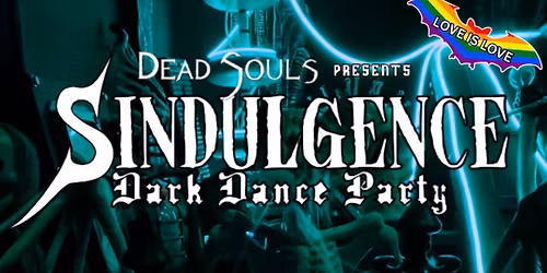 SINDULGENCE #12: One Year Anniversary Party