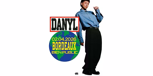 DANYL \u2022 02\/04\/2026 \u2022 BIEN PUBLIC (Bordeaux)