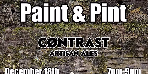 Paint & Pint @ Contrast Artisan Ales Chamblee