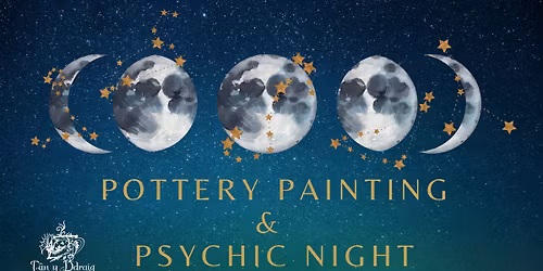 Pottery Painting & Psychic Evening