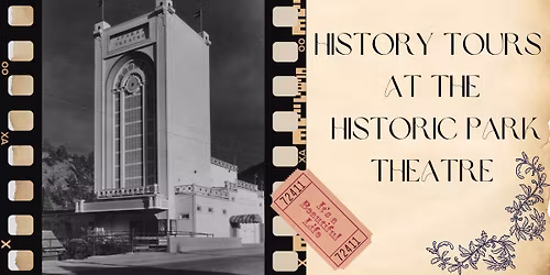 History Tours of the Historic Park Theatre