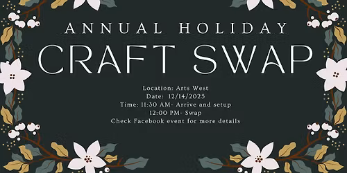Annual Holiday Craft Swap 2025