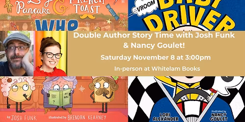 Double Author\/Illustrator Story Time with Josh Funk & Nancy Goulet!