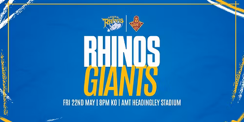Leeds Rhinos v Huddersfield Giants | Betfred Super League Round 12