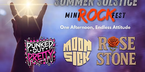 Summer Solstice Mini ROCK Fest!