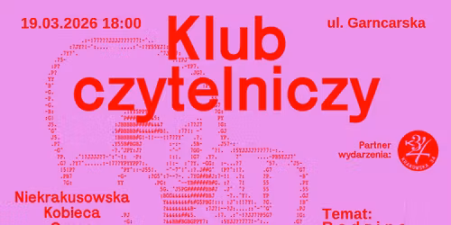 15. Spotkanie Klubu Czytelniczego UWAGA zmiana terminu spotkania na 09.04.2026 r.
