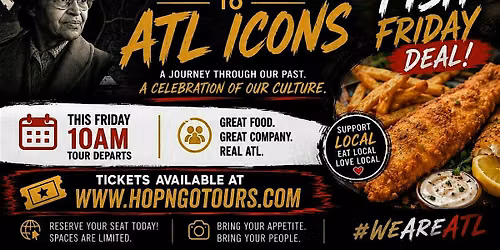 Fish Fry Filled Bus Tour of Atlanta