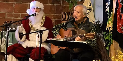 George Kahumoku And Santa At The Pono Hawaiian Grill 12\/21, 2 to 4:00pm