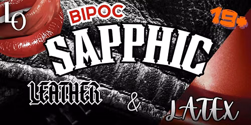 BIPOC Sapphic Leather and Latex Drag Show